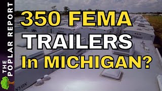 The TRUTH About Why FEMA Is Staging 350 Semi Trailers wEquipment at an Old AFB in Oscoda Michigan [upl. by Anyt659]