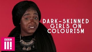 DarkSkinned Girls On Colourism  Sister [upl. by Ij]