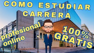 ESTUDIA LA UNIVERSIDAD ONLINE 100 GRATIS EN 2024 [upl. by Demona251]