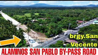 ALAMINOS SAN PABLO BYPASS ROAD LATEST UPDATE BRGYSAN VECENTE SAN PABLO CITY LAGUNAMAY BUHOS [upl. by Mallis496]