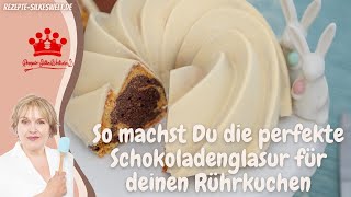 So machst Du eine perfekte Schokoladenglasur 😍 Alles Tipps und Tricks erfährst Du hier silkeswelt [upl. by Cassondra]