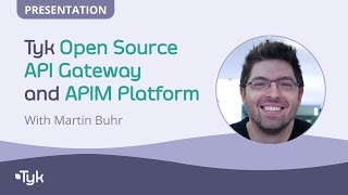 Tyk Open Source API Gateway and API Management Platform [upl. by Mmada]