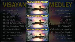 VISAYAN SONGS MEDLEY 🎶 Pagkamingaw  In Love Ra Kutob  Igo Na Dai [upl. by Marta248]