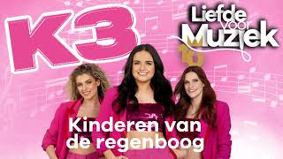 K3  Kinderen van de regenboog uit Liefde Voor Muziek Karaoke  Acapella [upl. by Shanon]