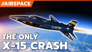 How the Fastest Plane of All Times Crashed X15 [upl. by Ap]