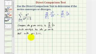 Ex Infinite Series  Direct Comparison Test Convergent [upl. by Gilda683]