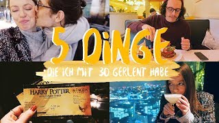 5 DINGE DIE ICH MIT 30 GELERNT HABE WeeklyVlog  The Cursed Child Review [upl. by Aniri888]