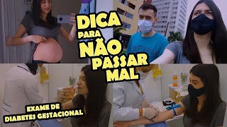 VLOG E DICA EXAME DE CURVA GLICÊMICA • DICA PARA NÃO PASSAR MAL NO EXAME • DIABETES GESTACIONAL [upl. by Liamsi]