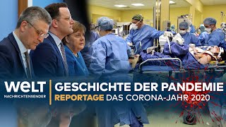 DAS CORONAJAHR 2020  Die Geschichte einer Pandemie  Reportage [upl. by Findlay]