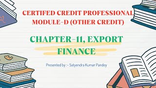 MODULED  CHAPTER11  EXPORT FINANCE  PARTI [upl. by Dorian]