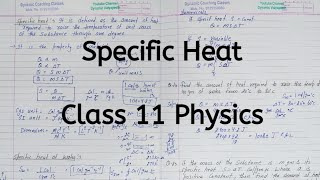 Specific Heat  Chapter 10  Thermal Properties of matter  Class 11 Physics [upl. by Boyce405]