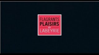 FLAGRANTS PLAISIRS by Labeyrie [upl. by Juno]