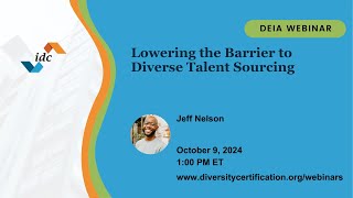 Lowering the Barrier to Diverse Talent Sourcing [upl. by Ilonka995]