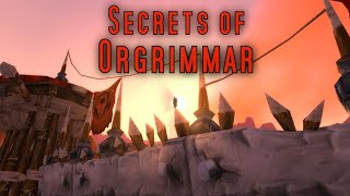 Secrets of Orgrimmar  WoW Classic Exploration [upl. by Sinegra457]