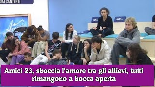 Amici 23 sboccia lamore tra gli allievi tutti rimangono a bocca aperta [upl. by Maureene215]