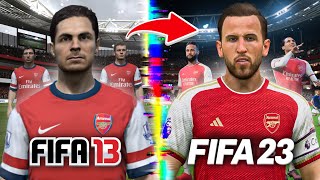 I Rebuild Arsenal From FIFA 13 to FIFA 23 [upl. by Demakis]