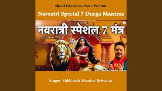 Navratri Special 7 Durga Mantras [upl. by Forster47]