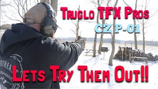 CZ P01  Truglo TFX Pros  Lets Try Them Out [upl. by Yrolg]