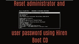 Reset Administartor and User Password Using Hiren Boot CD [upl. by Rolland824]