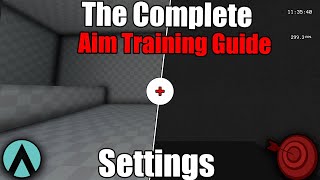 The Complete Aim Training Guide  Settings  Part 1 Aim Lab amp KovaaKs [upl. by Christina]