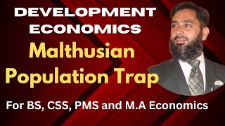 Development Eco Population Malthus Theory of Population Trap for BS CSS PMS and MA Eco [upl. by Dace359]