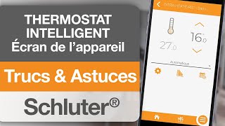 Trucs et Astuces Schluter®DITRAHEATERS1  Découvrez les fonctions de lécran de lappareil [upl. by Roydd]