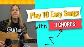 Play 10 Easy Songs with Only 3 Guitar Chords  Beginner Guitar Lessons  Steve Stine [upl. by Anoo582]