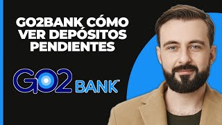 Go2Bank Cómo ver los ingresos pendientes en Go2Bank [upl. by Stephania874]