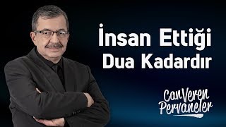 İnsan Ettiği Dua Kadardır [upl. by Naoh]