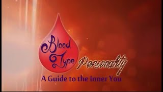 Blood Type Personality  A Guide to the inner you including rhesus status [upl. by Ettennor]