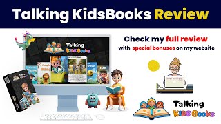 Talking KidsBooks Review amp Bonuses Create Talking Kids Books with Videos CTAs and More [upl. by Chitkara368]