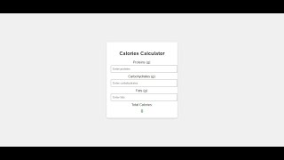 Build Your Own Calories Calculator with HTML JavaScript and CSS  StepbyStep Tutorial [upl. by Aivlys]