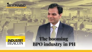 Industry Beacon The booming BPO industry in PH [upl. by Pergrim]