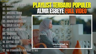 Alma Esbeye  Playlist Terbaru Populer Full Video Version  Full Album Video Esbeye Gambus 2024 [upl. by Kcirdlek]