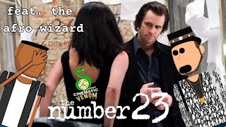 The Number 23 2007  Cinematic Venom With theafrowizard [upl. by Haelat]