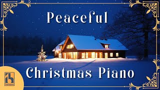 Peaceful Christmas Piano [upl. by Isac44]