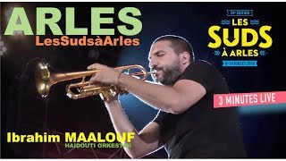 LES SUDS À ARLES 2019  Ibrahim MAALOUF amp Haidouti Orkestar Théâtre Antique [upl. by Tebazile]