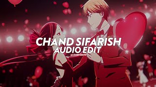 Chand Sifarish  edit audio [upl. by Malsi]