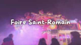 03 Foire SaintRomain  Rouen 2024 [upl. by Getter]