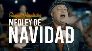 Samuel Hernández  MEDLEY DE NAVIDAD VIDEO OFICIAL [upl. by Oberstone]