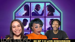 Love is Blind Season 6 Episodes 79 Review LIVE DISCUSSION [upl. by Goat]