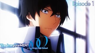 The IrregularMENT at the Magic High School Episode 1 [upl. by Adler941]