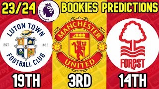 BOOKIES PREMIER LEAGUE 2324 PREDICTIONS [upl. by Aihtnis]