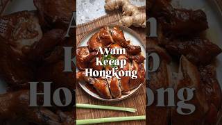 Resep Ayam Kecap Hongkong🍽️resepayam ayamhongkong ayamkecap ayam [upl. by Teahan]