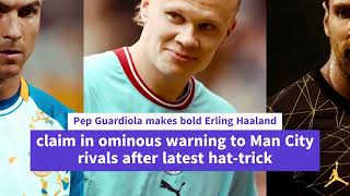 Pep Guardiola REACTS To Man Citys 3 1 Win Over West Ham amp HAT TRICK Hero Erling Haaland [upl. by Erasme]