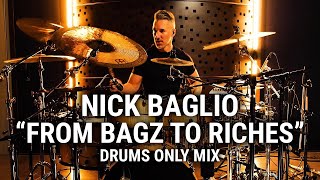 Meinl Cymbals  Nick Baglio  quotFrom Bagz to Richesquot Drums Only Mix [upl. by Suivatram]