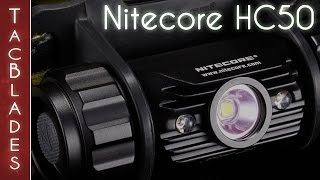 Nitecore HC50 Head Torch  Tacblades Tech Talk [upl. by Ardnekal]