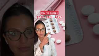 How to Manage PostPill Acne According to a Dermatologist shorts [upl. by Avlasor]