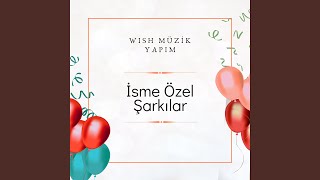 Hazır Edin Kınasını İsme Özel Bebek Kınası Türküsü [upl. by Yrrol85]