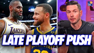 JJ Explains How The Lakers and Warriors Are Making a Late Playoff Push [upl. by Merna]